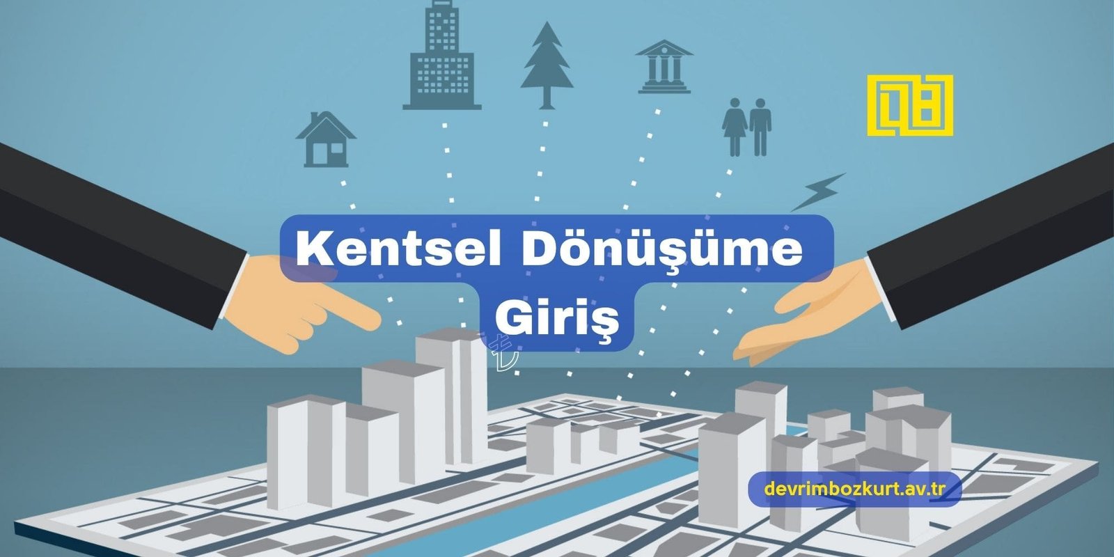 Kentsel Dönüşüme Giriş