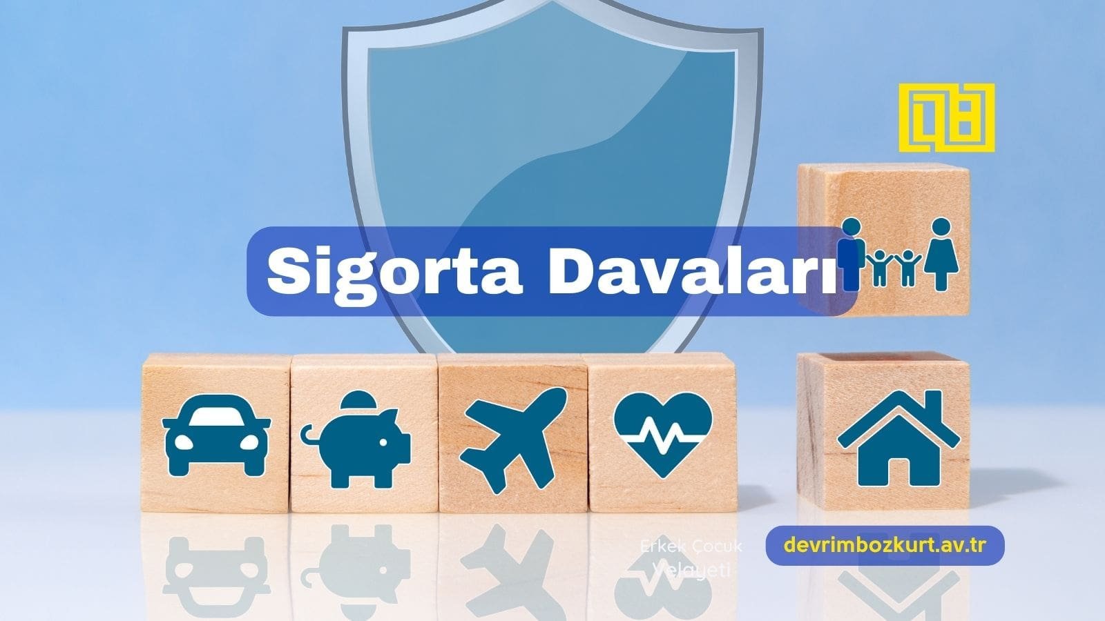 Sigorta Davaları