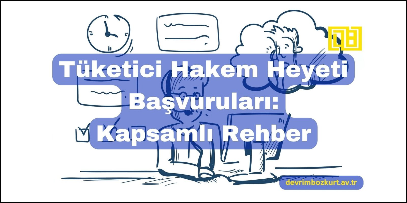 Tüketici Hakem Heyeti Başvuruları: Kapsamlı Rehber