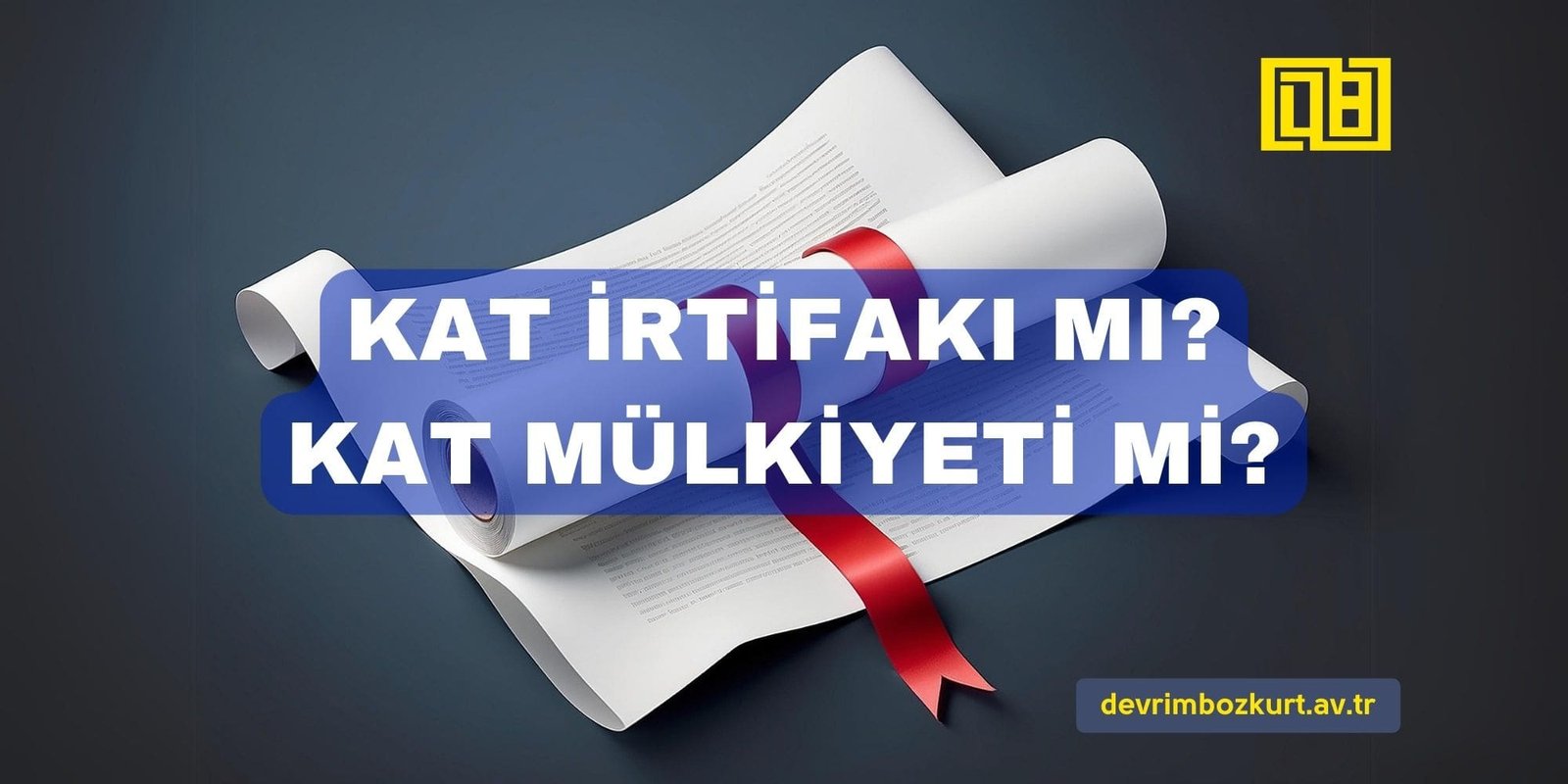 Kat İrtifakı Mı? Kat Mülkiyeti Mi?