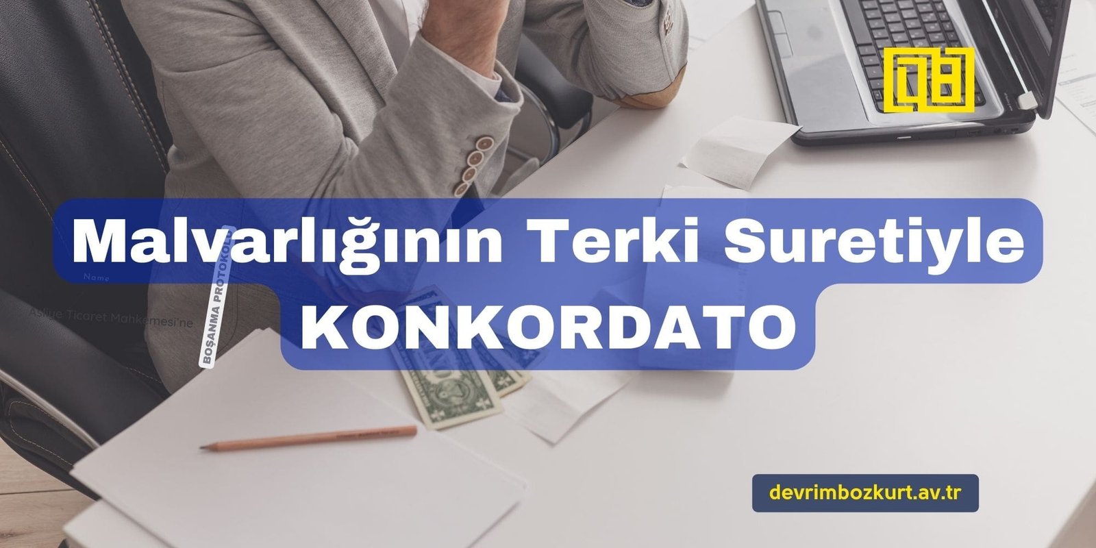 Malvarlığının Terki Suretiyle Konkordato
