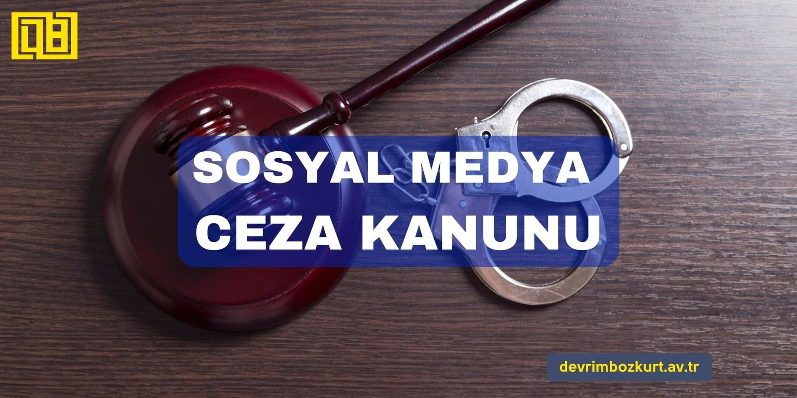 AVUKAT-sosyal-medya-ceza-kanunu-(2000 x 1000 piksel) AVUKAT-sosyal-medya-ceza-kanunu-(2000 x 1000 piksel)