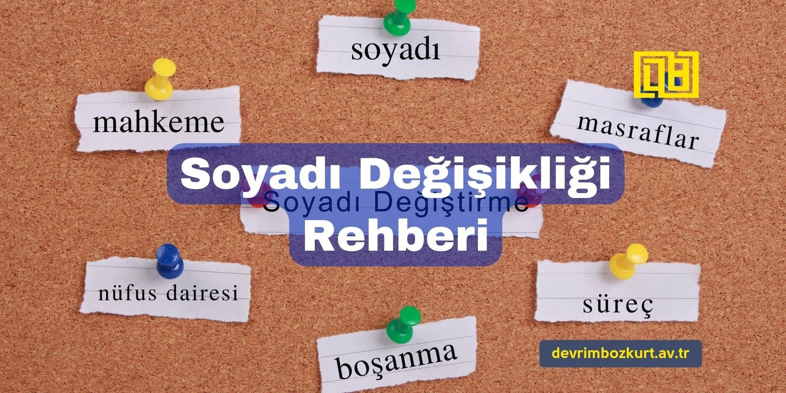 Soyadı Değişikliği Rehberi
