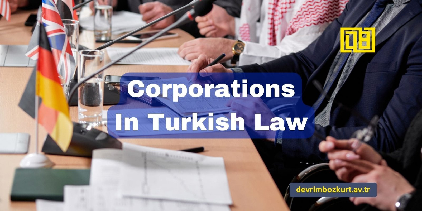 Corporations In Turkish Law