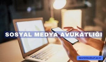 Sosyal Medya Avukatı
